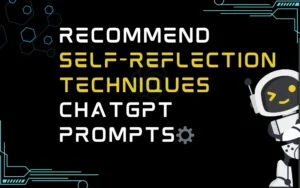 Welche Prompts helfen bei der Selbstreflexion?